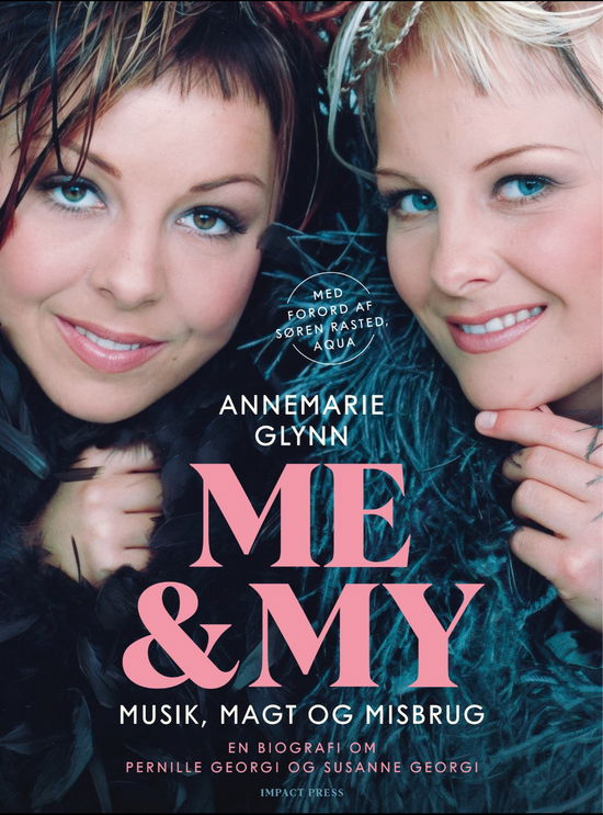 Cover for Annemarie Glynn. Biografi af Pernille og Susanne Georgi · Me &amp; My (Taschenbuch) [1. Ausgabe] (2025)