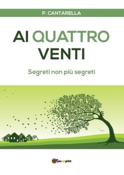 Cover for P Cantarella · Ai quattro venti (Paperback Bog) (2017)