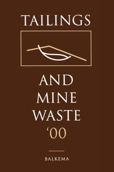 Cover for A.A. Balkema · Tailings and Mine Waste 2000 (Hardcover Book) (2000)