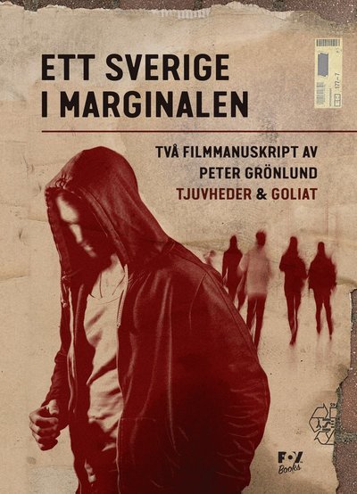 Ett Sverige i marginalen - Peter Grönlund - Livros - POV Books - 9789151978260 - 25 de janeiro de 2021