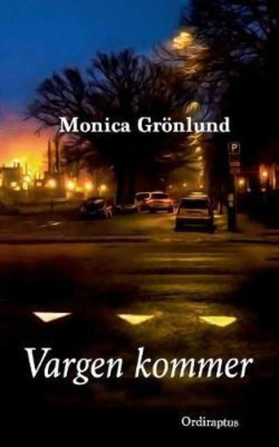 Cover for Grönlund · Vargen kommer (Bok) (2017)