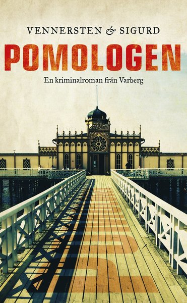 Cover for Jan Sigurd Hans Vennersten · Pomologen (Paperback Book) (2014)