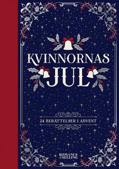 Cover for Flera Författare · Kvinnornas jul : 24 berättelser i advent (Map) (2023)