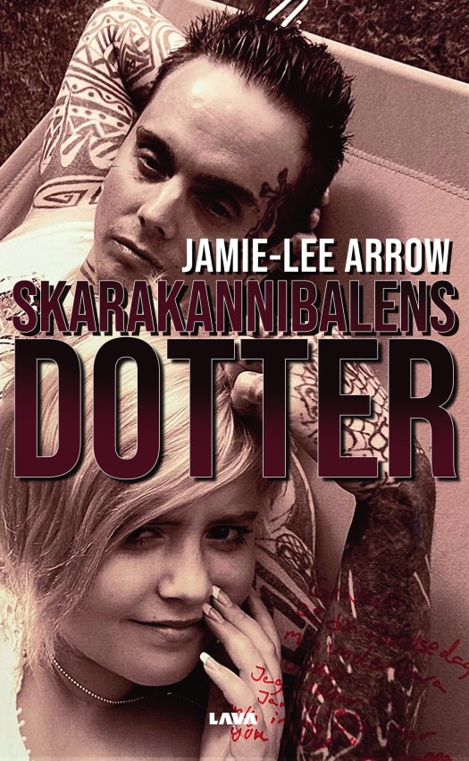 Cover for Jamie-lee Arrow · Skarakannibalens dotter (Buch) (2023)