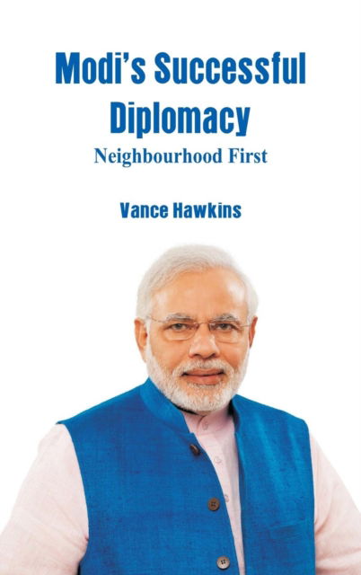 Cover for Vance Hawkins · Modi's Successful Diplomacy (Hardcover Book) (2018)