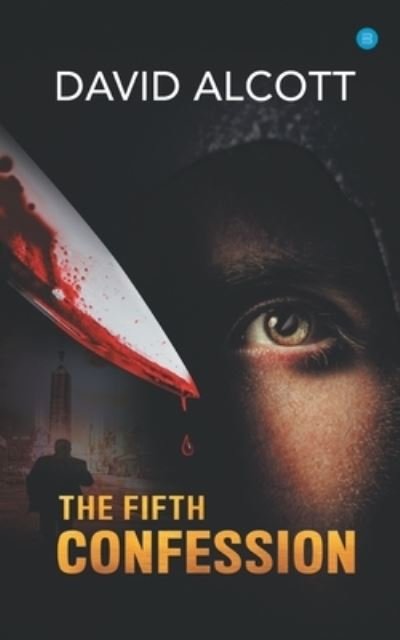 Cover for David Alcott · The fifth confession (Paperback Book) (2021)