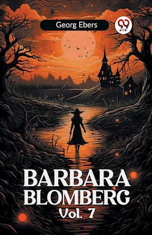 Cover for Georg Ebers · BARBARA BLOMBERG Vol. 7 (Paperback Book) (2024)