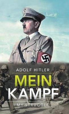 Cover for Adolf Hitler · Mein Kampf (My Struggle) (Book) (2018)