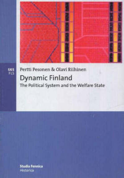 Dynamic Finland - Pertti Pesonen - Books - Suomalaisen kirjallisuuden seura - 9789517464260 - March 9, 2018
