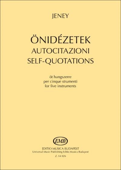 Cover for Zoltan Jeney · Jeney  Selfquotations (Taschenbuch) (2022)