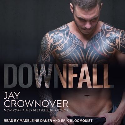 Cover for Jay Crownover · Downfall (CD) (2019)