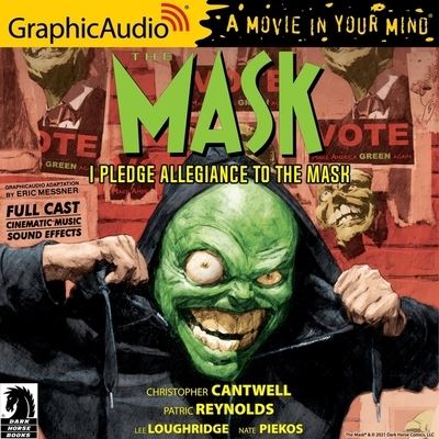 Cover for Christopher Cantwell · The Mask: I Pledge Allegiance to the Mask [Dramatized Adaptation] (CD) (2021)