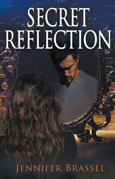 Jennifer Brassel · Secret Reflection (Pocketbok) (2019)