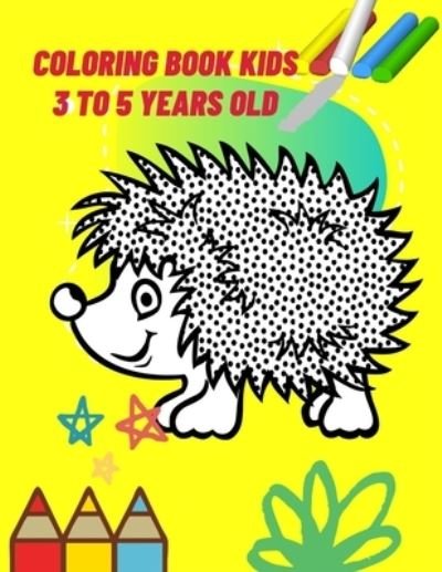 Cover for Med · Coloring Book Kids 3 to 5 Years Old (Pocketbok) (2021)