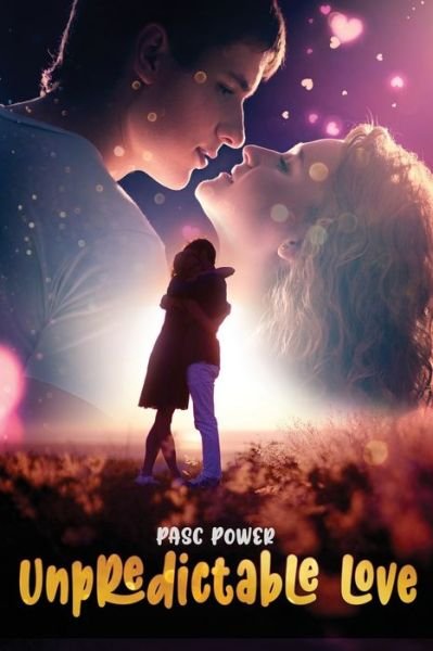 Unpredictable Love - Pasc Power - Bøger - Independently Published - 9798563065260 - 11. november 2020