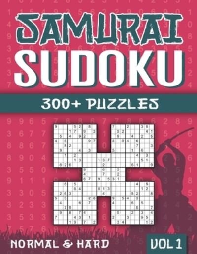 Cover for 3954973588 Books · Samurai Sudoku: Sudoku Book for Adults with 300+ 5 in 1 Sudoku - Normal and Hard - Vol 1 (Paperback Bog) (2020)