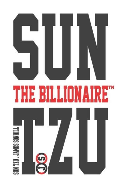 Cover for Sun Tzu · Sun Tzu the Billionaire (tm) (Pocketbok) (2020)
