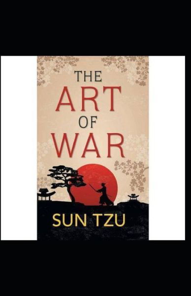 Cover for Sun Tzu · The Art of War Annotated (Taschenbuch) (2020)