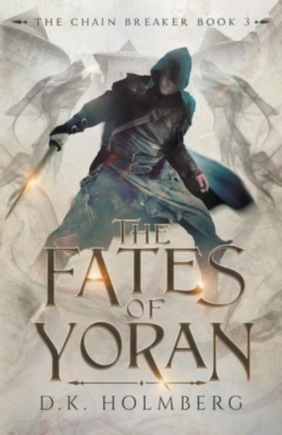 Cover for D K Holmberg · The Fates of Yoran (Pocketbok) (2020)