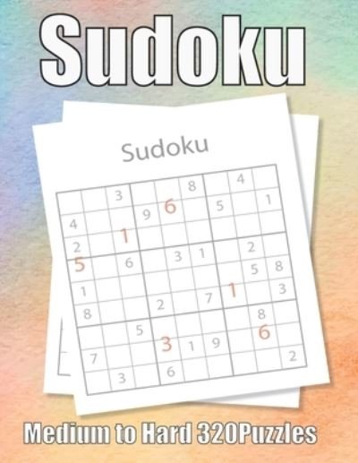 Cover for Sudoku Puzzle Book · Sudoku Medium to Hard 320 Puzzles (Paperback Book) (2020)