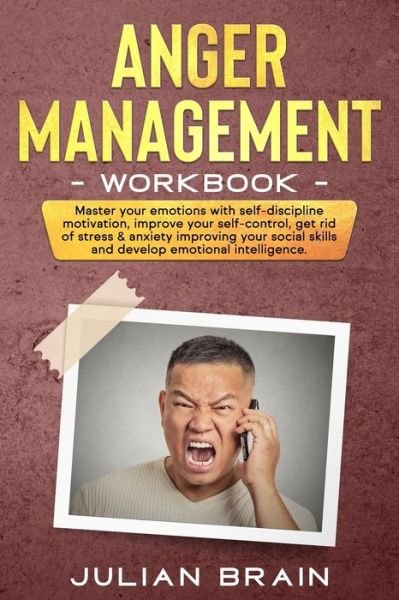 Cover for Julian Brain · Anger Management Workbook (Paperback Bog) (2020)