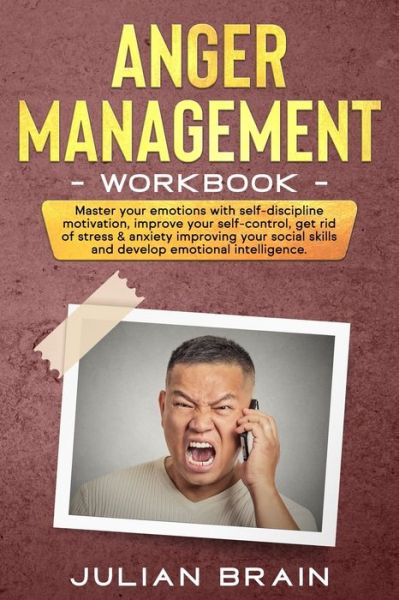 Cover for Julian Brain · Anger Management Workbook (Paperback Book) (2020)