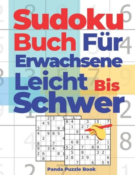 Cover for Panda Puzzle Book · Sudoku Buch Fur Erwachsene Leicht Bis Schwer (Taschenbuch) (2020)