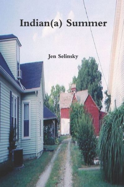 Cover for Jen Selinsky · Indian (a) Summer (Paperback Bog) (2020)