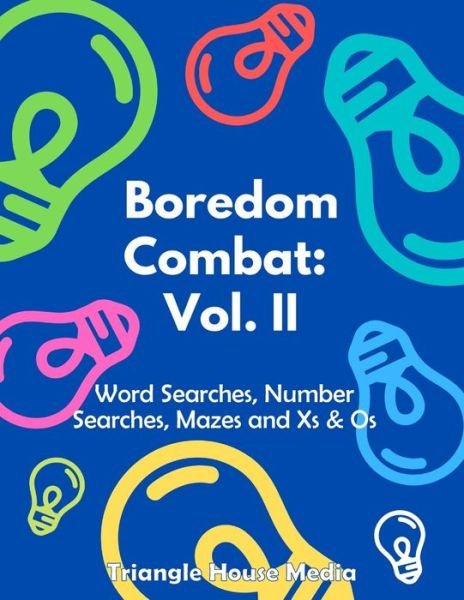Cover for Triangle House Media · Boredom Combat (Paperback Bog) (2020)