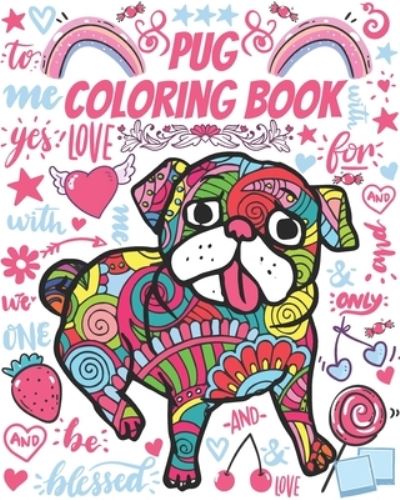 Cover for Aniasky For Publishing · Pug Coloring Book (Paperback Book) (2021)