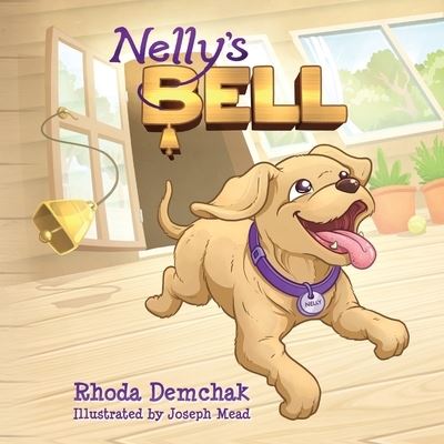 Cover for Rhoda Demchak · Nelly's Bell (Paperback Book) (2022)