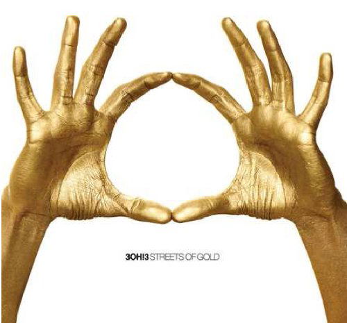 Streets of Gold - 3oh!3 - Muziek - PHOTO FINISH - 0075678918261 - 8 november 2016