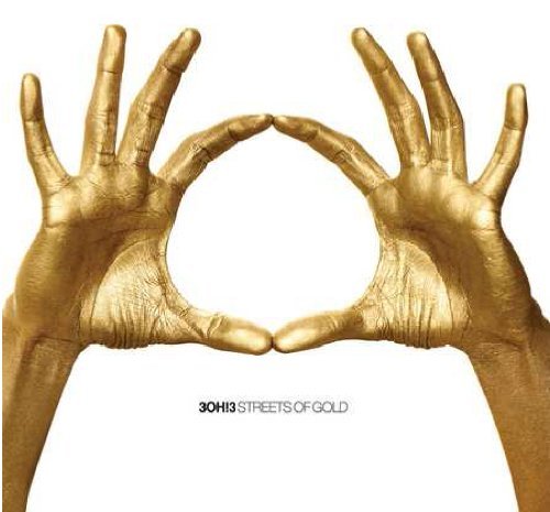 Cover for 3oh!3 · Streets of Gold (CD) (2016)