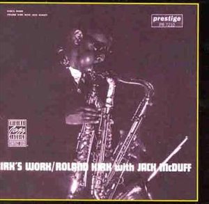Cover for Roland Kirk · Kirk's Work (CD)