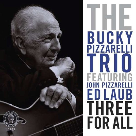 Three for All - Bucky Pizzarelli - Musiikki - Chesky Records - 0090368036261 - tiistai 18. helmikuuta 2014