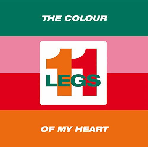 Cover for Legs 11 · The Colour Of My Heart (LP) (2020)