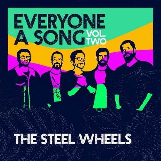 Cover for Steel Wheels · Everyone a Song: Vol. 2 (CD) (2021)