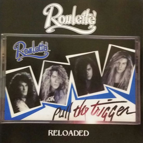 Cover for Roulette · Pull The Trigger - Reloaded (CD) (2020)