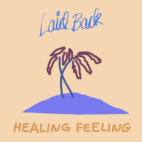 Cover for Laid Back · Healing Feeling (LP) (2019)