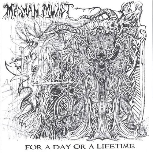 For a Day or a Lifetime - Madman Mundt - Musik - CD Baby - 0753182108261 - 28. februar 2006