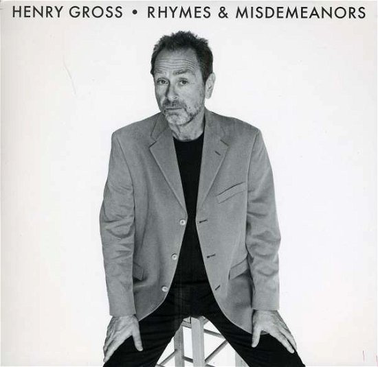 Cover for Henry Gross · Rhymes &amp; Misdemeanors (CD) (2011)