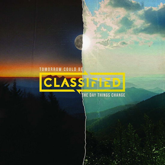 Cover for Classified · Tomorrow Could Be the Day Things Change (CD) (2018)