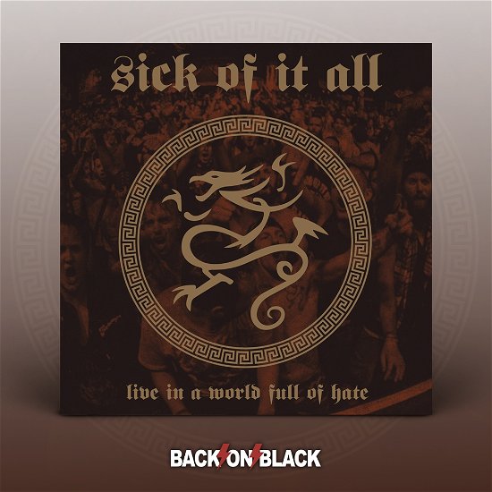 Live in a World Full of Hate - Sick of It All - Musik - BACK ON BLACK - 0803341563261 - 16 september 2022