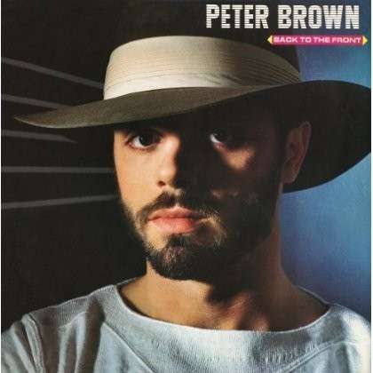 Back to the Front - Peter Brown - Musik - POP - 0810736020261 - 22. Oktober 2013