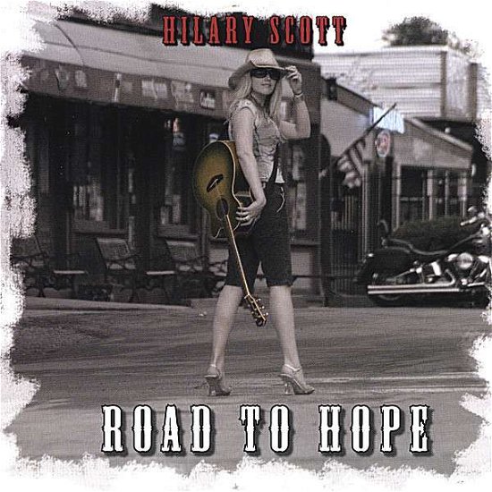 Cover for Hilary Scott · Road to Hope (CD) (2006)