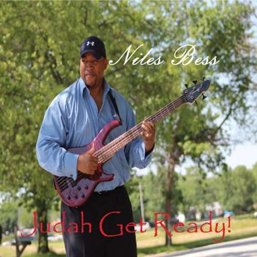 Cover for Niles Bess · Judah Get Ready (CD) (2011)