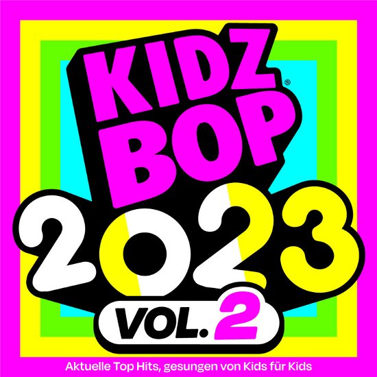 Cover for Kidz Bop Kids · Kidz Bop 2023 Vol. 2 (CD) (2023)