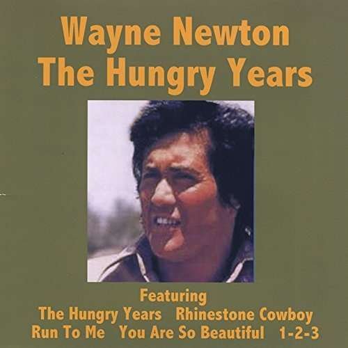 Cover for Wayne Newton · Hungry Years - Wayne Newton (CD) (2015)