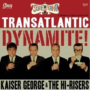 Cover for George Kaiser · Transatlantic Dynamite (LP) [Limited edition] (2017)