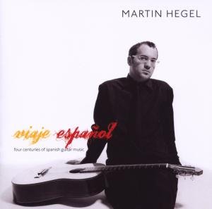 Viaje Espanol - Martin Hegel - Musik - ACOUSTIC MUSIC - 4013429114261 - 23. Oktober 2009